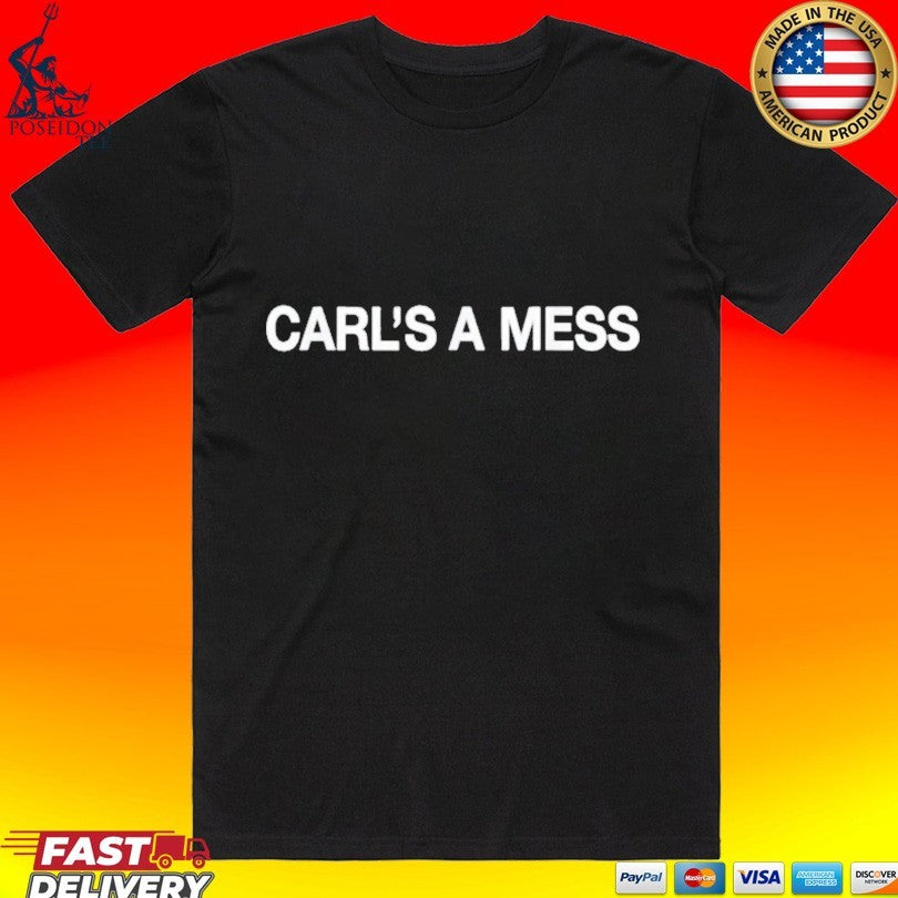 Andy Cohen Kyle Cooke Carl’s A Mess T-shirt