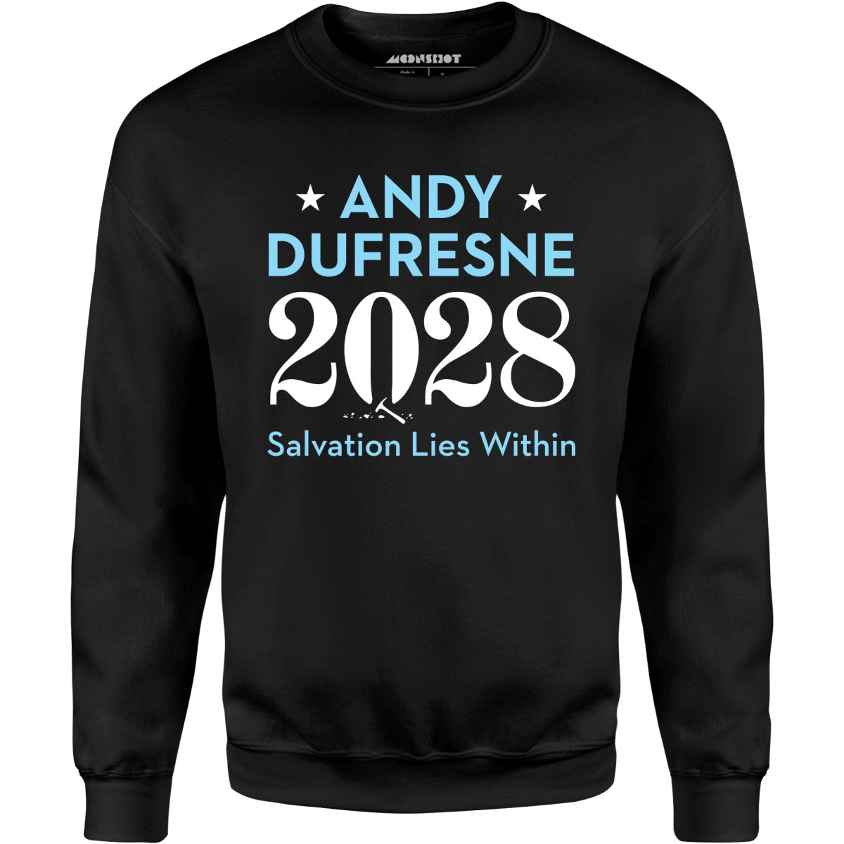 Andy Dufresne 2028 - Unisex Sweatshirt
