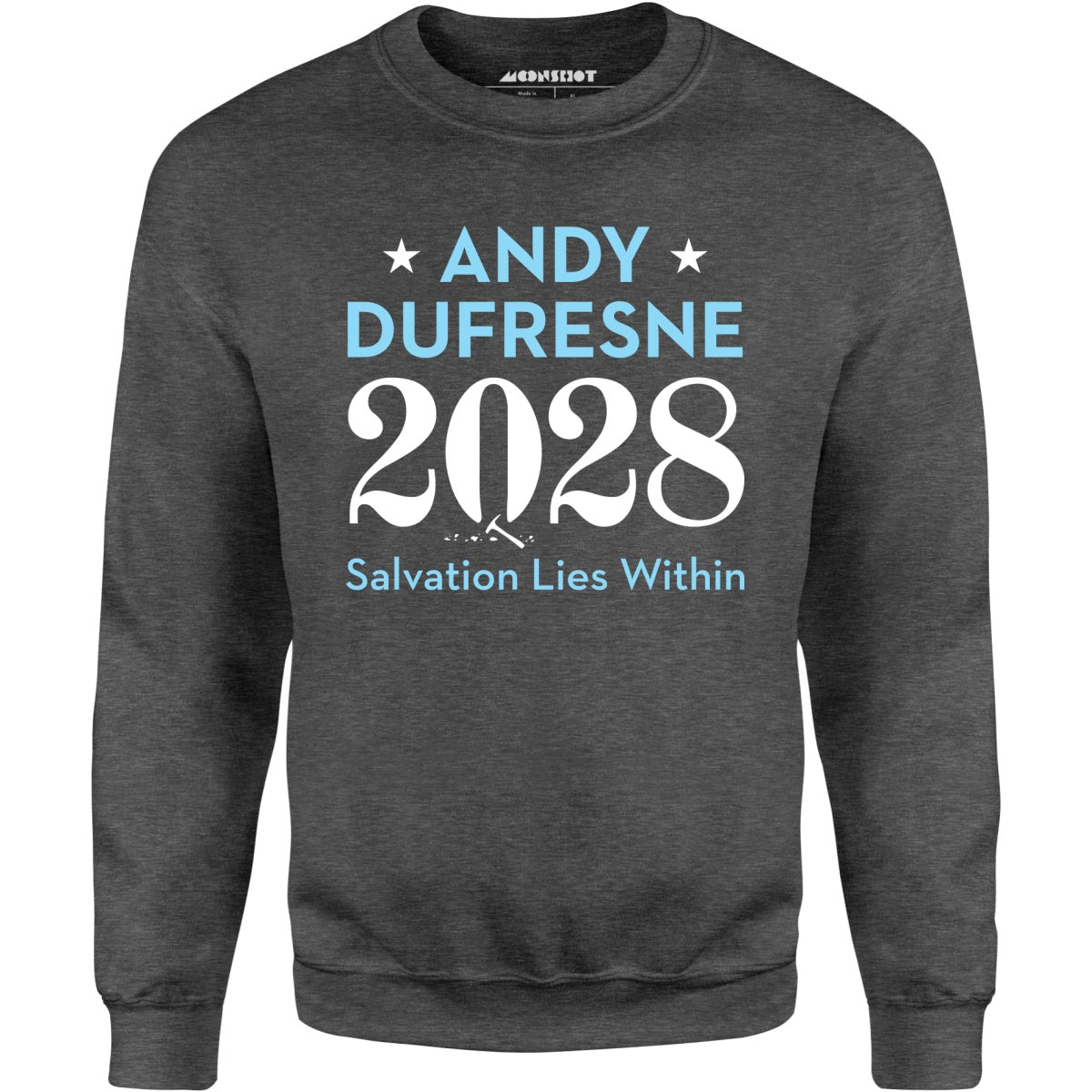 Andy Dufresne 2028 - Unisex Sweatshirt