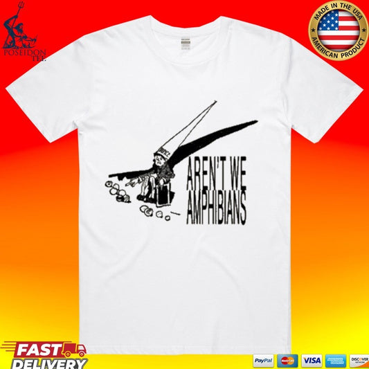 Aren’t We Amphibians Dunce Hat T-shirt