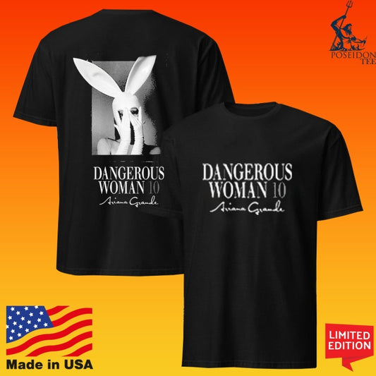 Ariana Grande Dangerous Woman 10 T-shirt