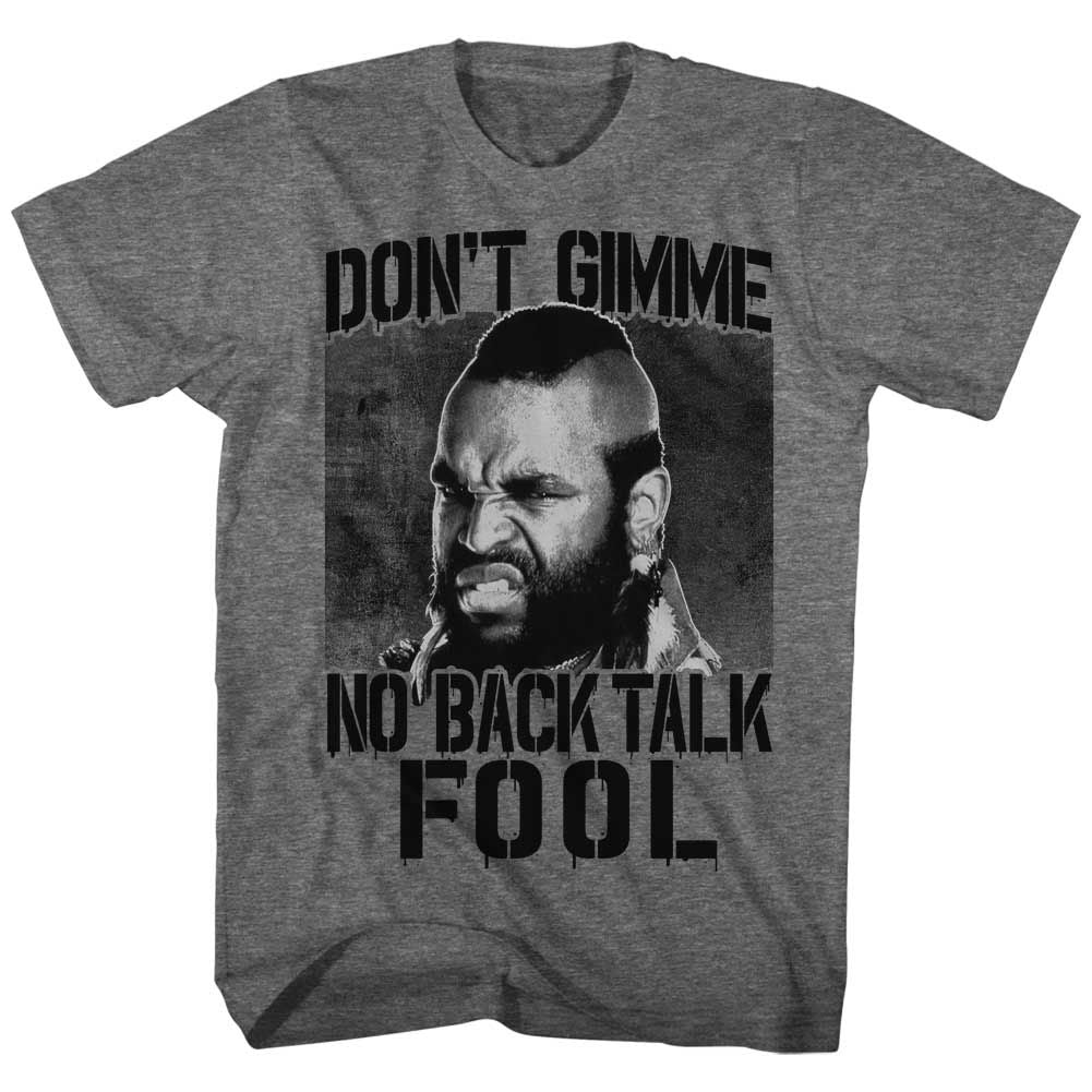 Mr. T - No Back Talk - Short Sleeve - Heather - Adult - T-Shirt