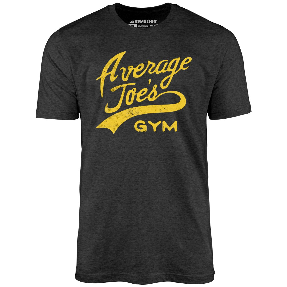 Average Joe's Gym - Unisex T-Shirt