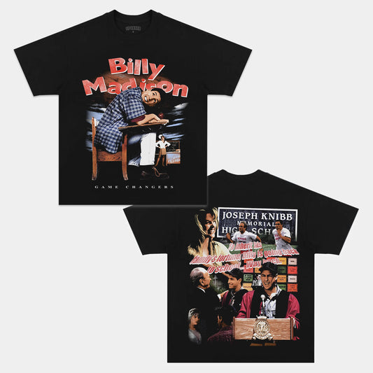 BILLY MADISON TEE Style001