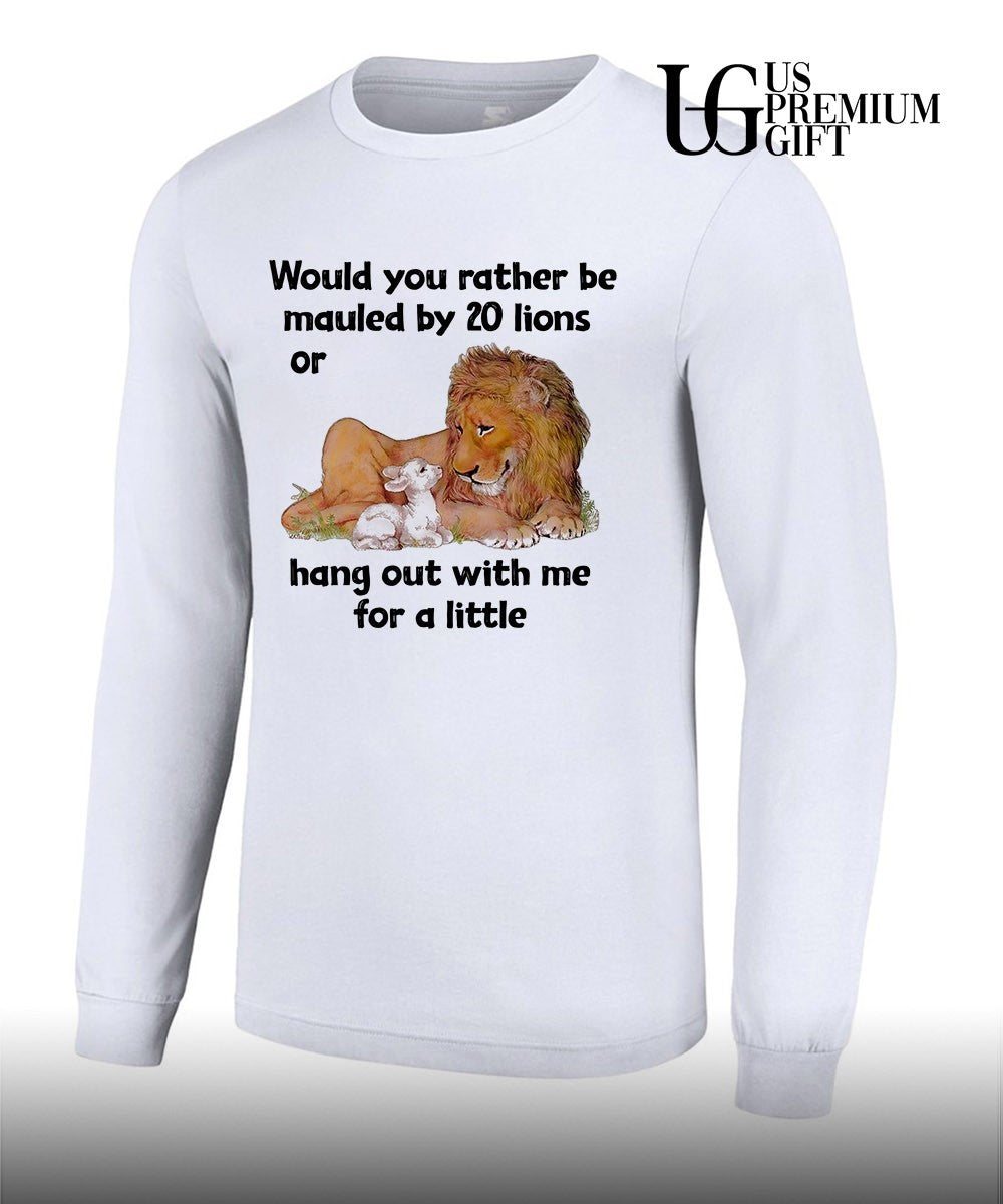 Biblical Peaceable Kingdom Lamb Lion would you rather be mauled by 20 lions shirt