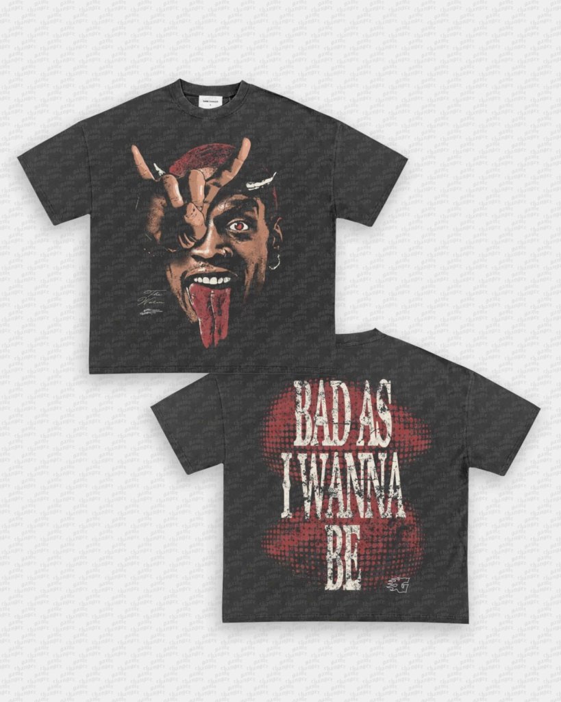 BAD AS I WANNA BE TEE - [DS] - clothing by TeeHivey.com (Image 4)