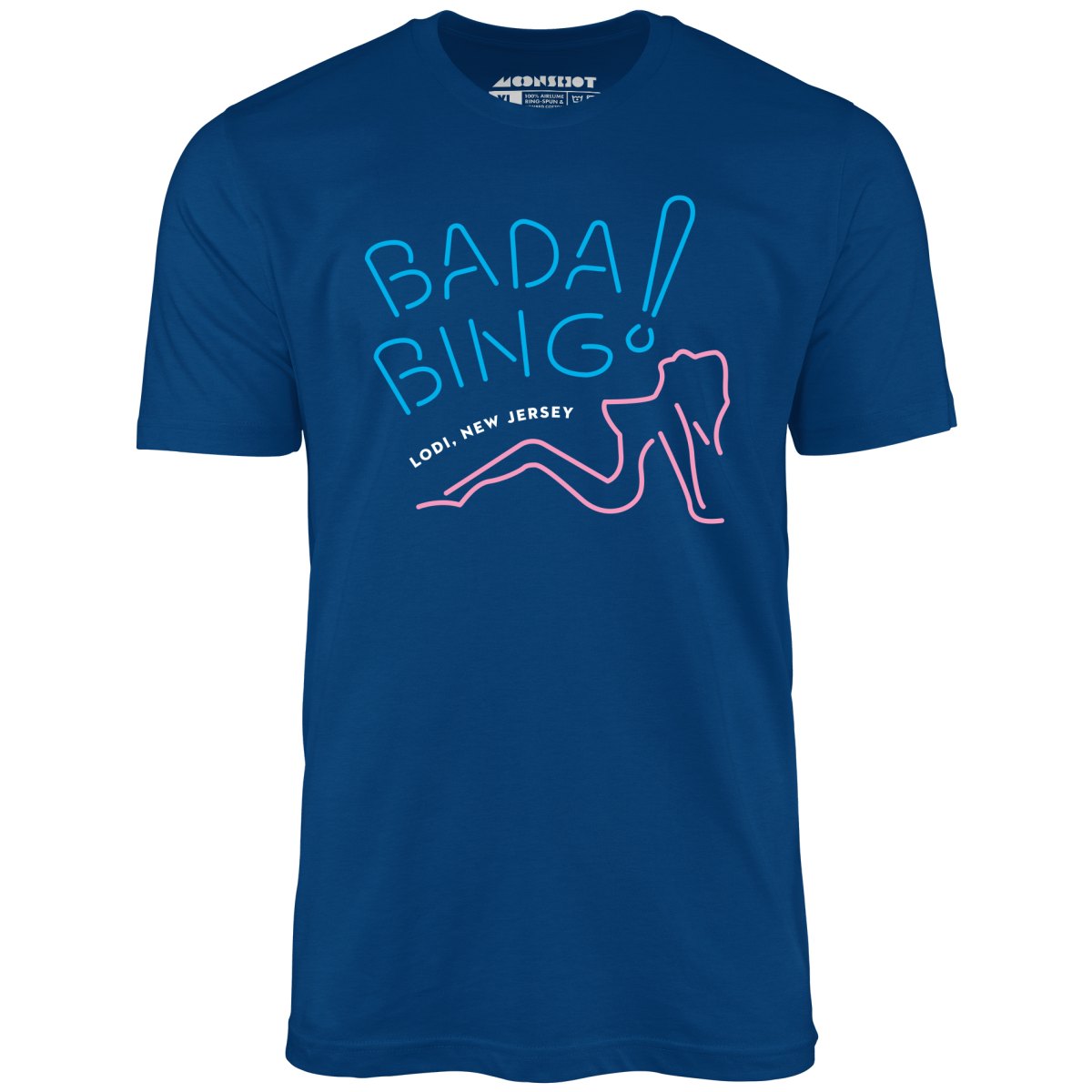 Bada Bing - The Sopranos - Unisex T-Shirt
