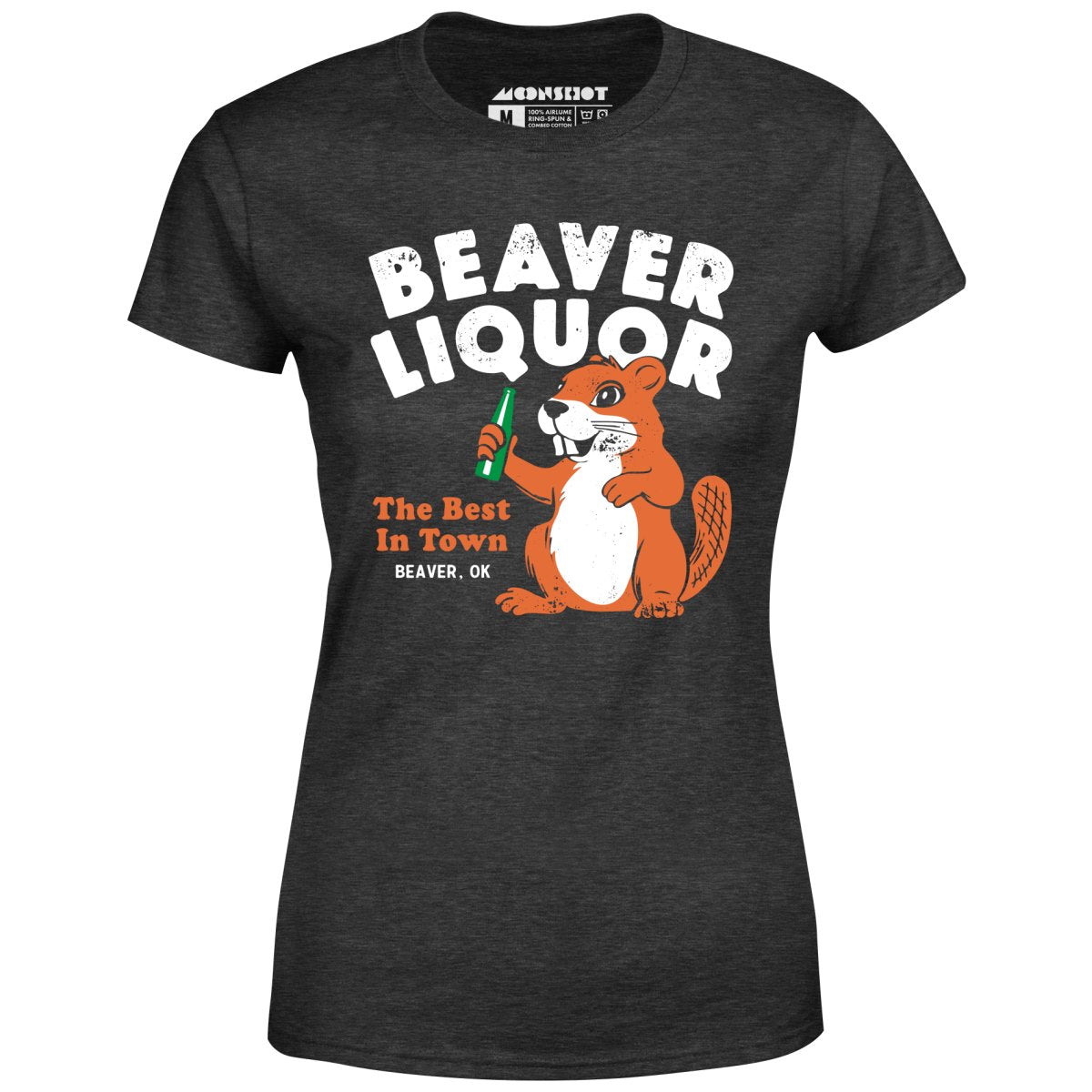 Beaver Liquor - Women's T-Shirt