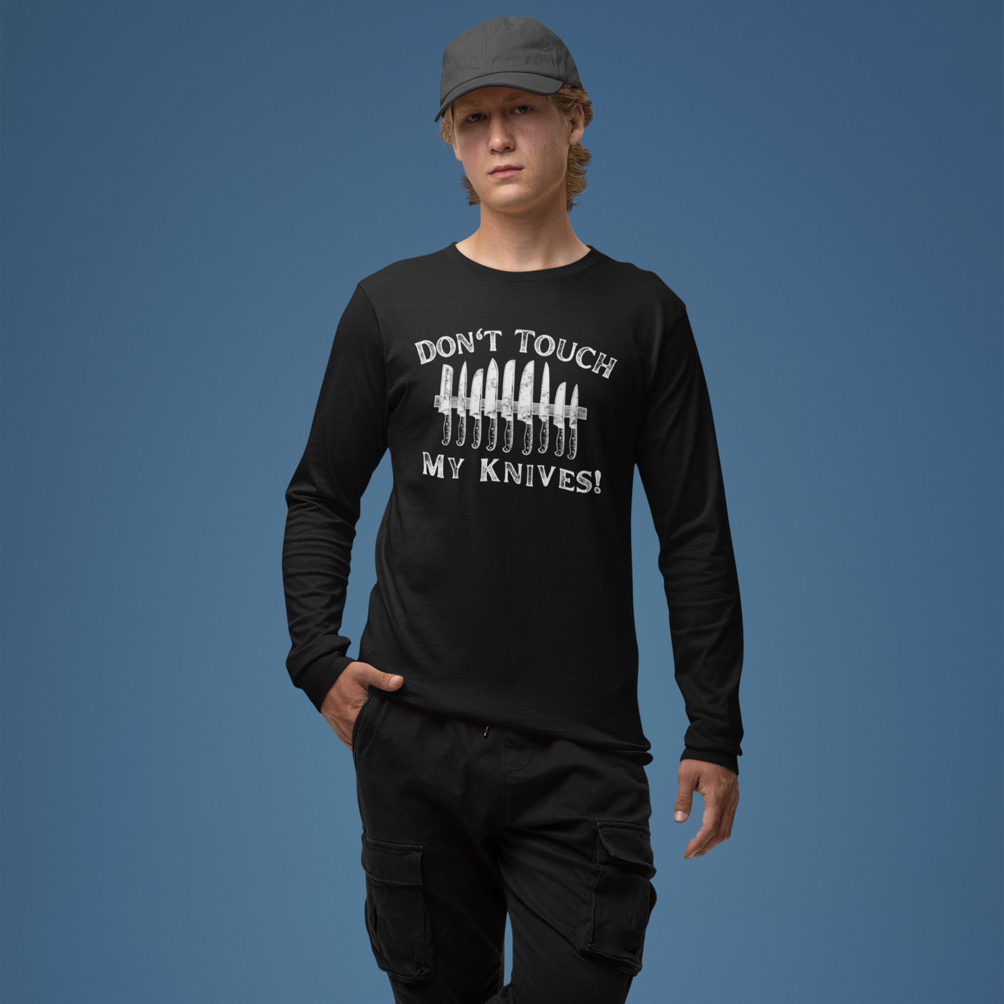 Don't Touch My Knives Unisex Long Sleeve Tee