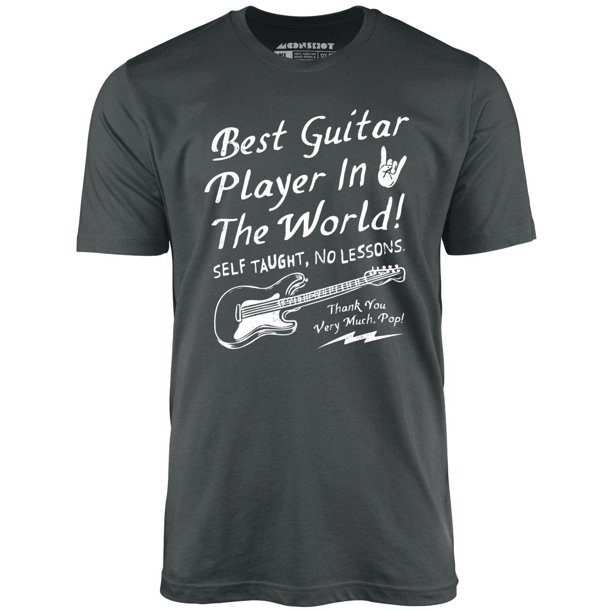 Best Guitar Player in The World Textual - Unisex T-Shirt