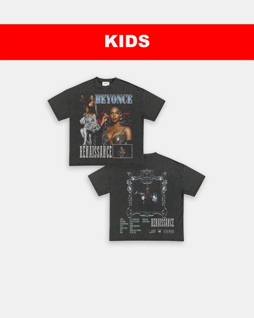 BEYONCE RENAISSANCE - KIDS TEE - [DS]