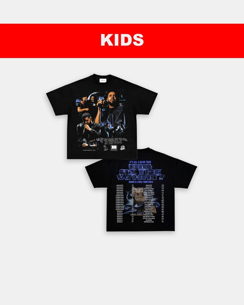 BIG AS THE WHAT - KIDS TEE - [DS]