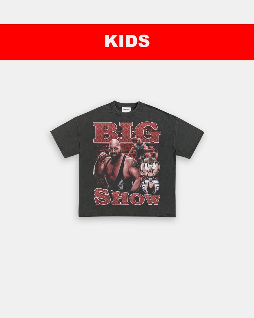 BIG SHOW - KIDS TEE