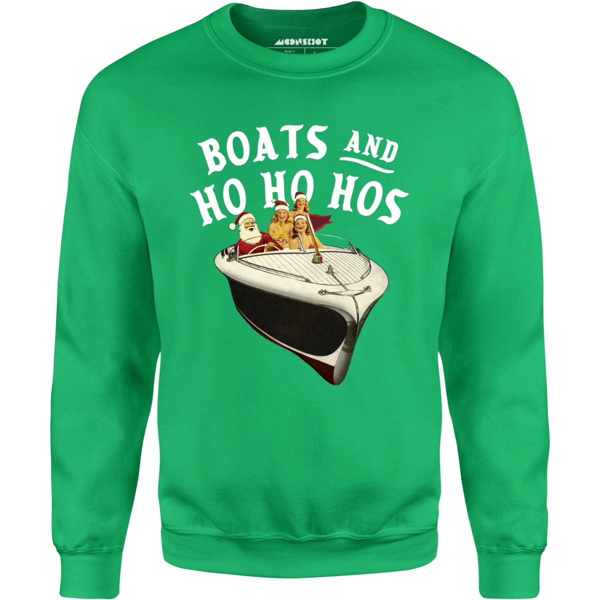 Boats and Ho Ho HOs - Unisex Sweatshirt