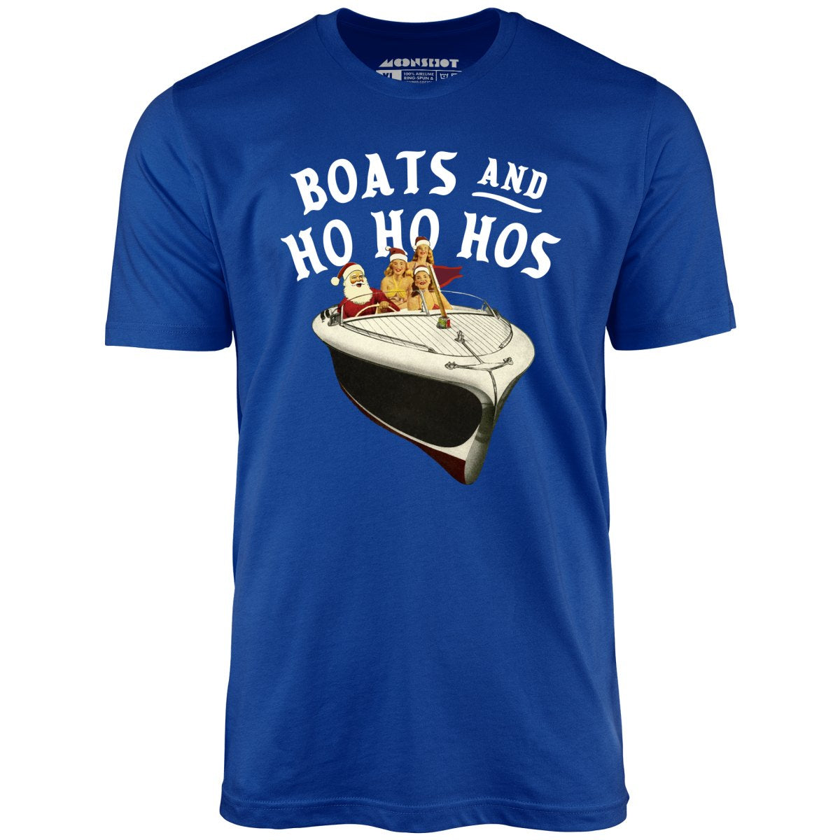 Boats and Ho Ho Hos - Unisex T-Shirt