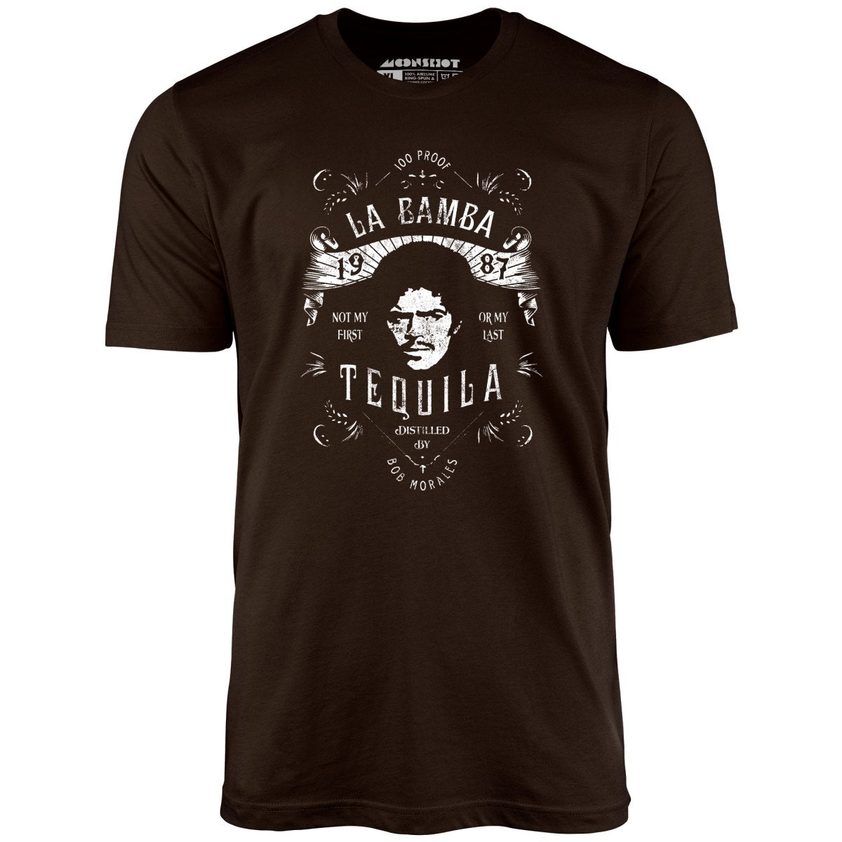 Bob Morales Tequila - Unisex T-Shirt