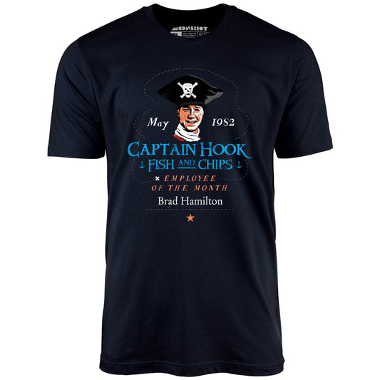 Brad Hamilton - Captain Hook Fish & Chips - Unisex T-Shirt