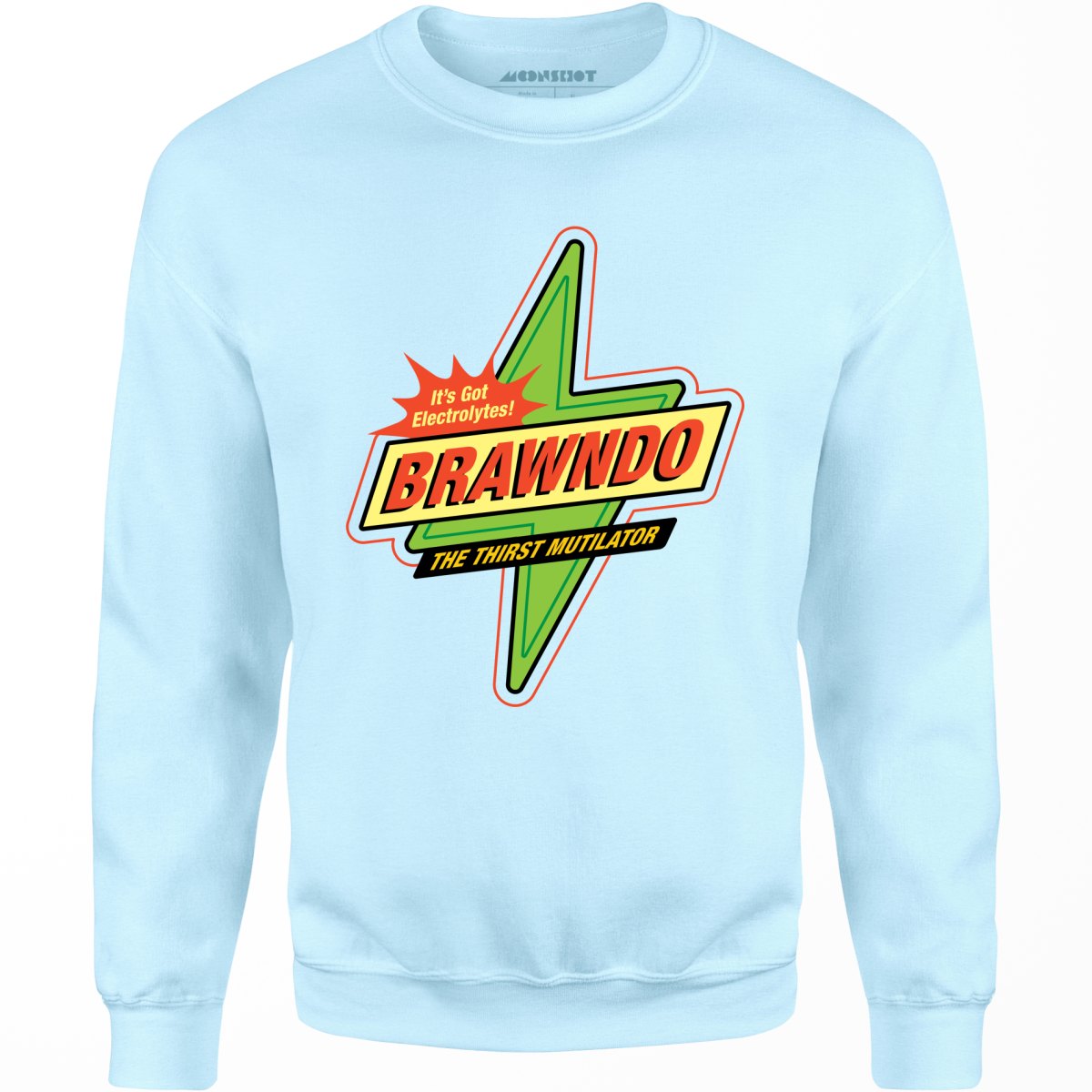 Brawndo - Unisex Sweatshirt