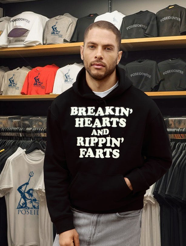 Breakin’ Hearts Rippin’ Farts T-shirt