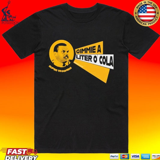 Broken Lizard Gimmie A Liter O’ Cola T-shirt