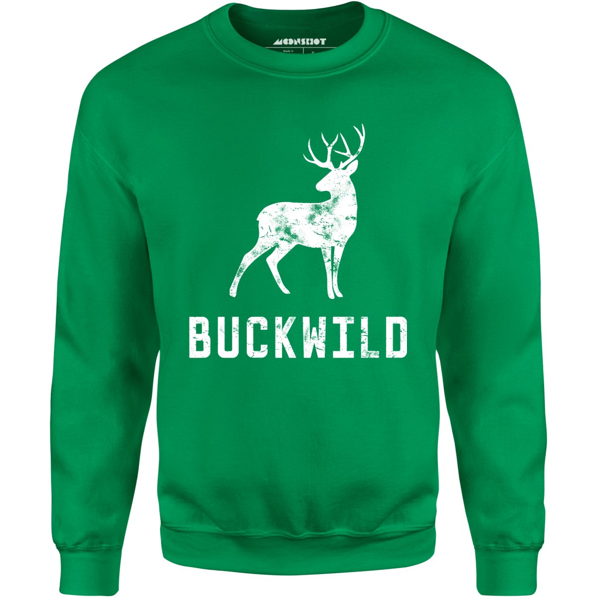 Buckwild - Unisex Sweatshirt