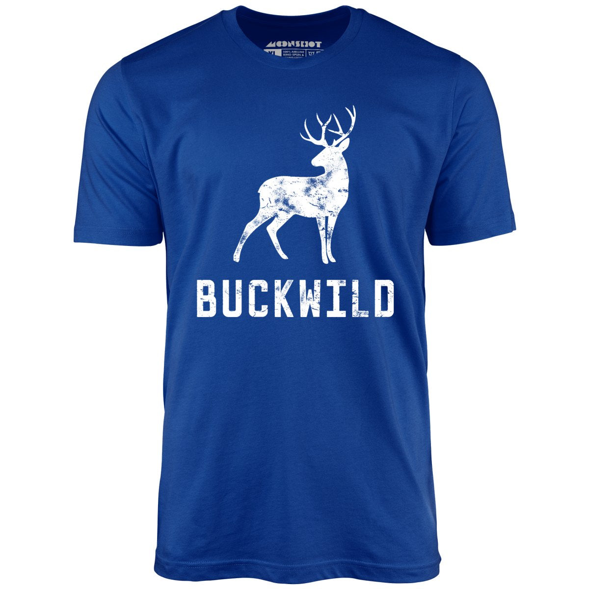 Buckwild - Unisex T-Shirt