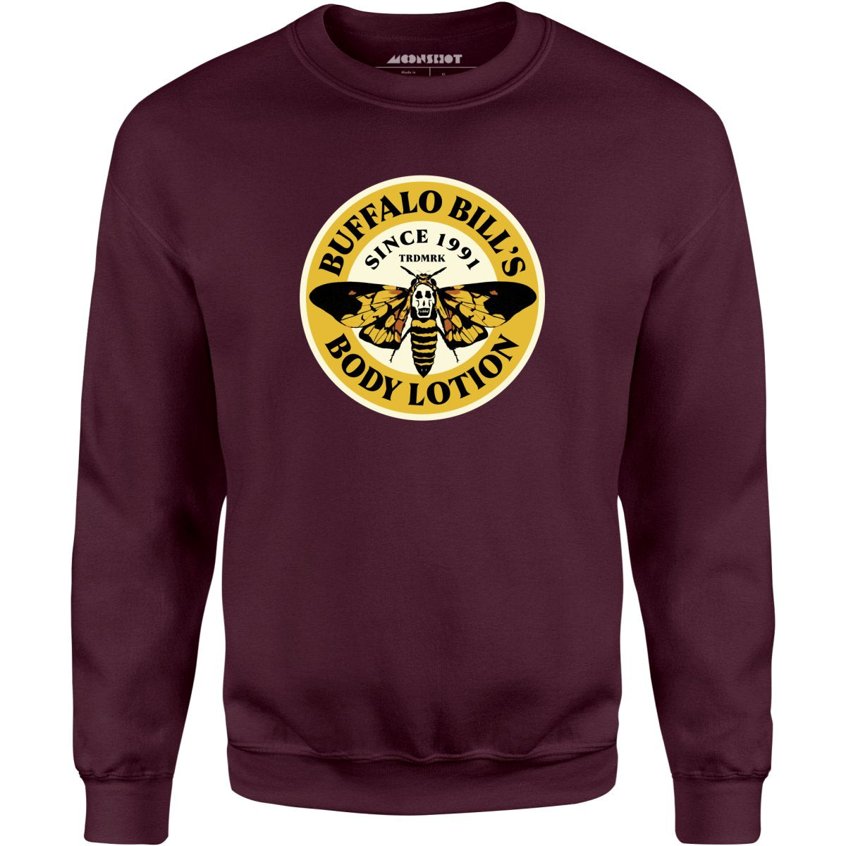 Buffalo Bill's Body Lotion - Unisex Sweatshirt