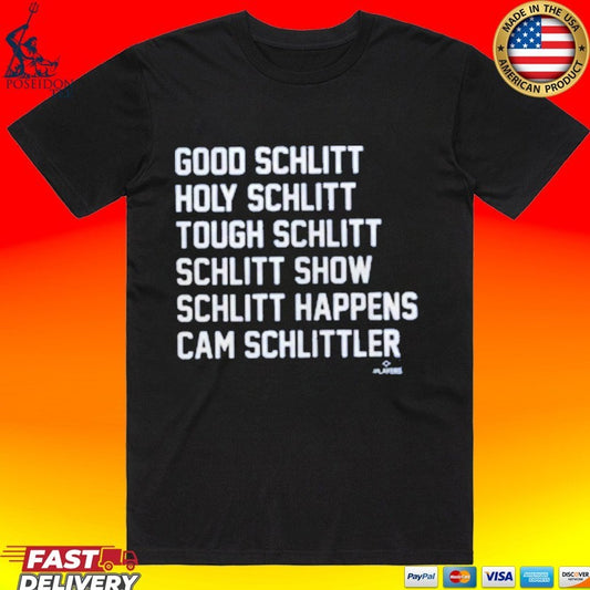 Cam Schlittler Schlitt List Good Schlitt Holy Schlitt New York Yankees T-shirt