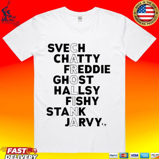 Carolina Hockey Names 2026 Svech Chatty Freddie Ghost Hallsy Fishy Stank Jarvy T-shirt