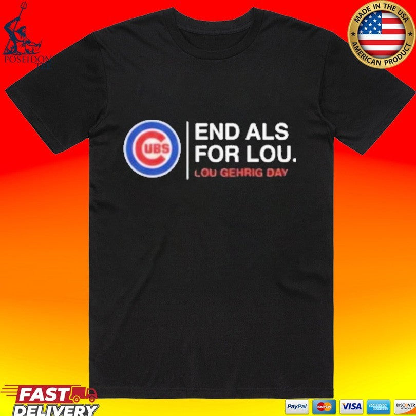 Chicago Cubs End ALS Lou Gehrig Day T-shirt