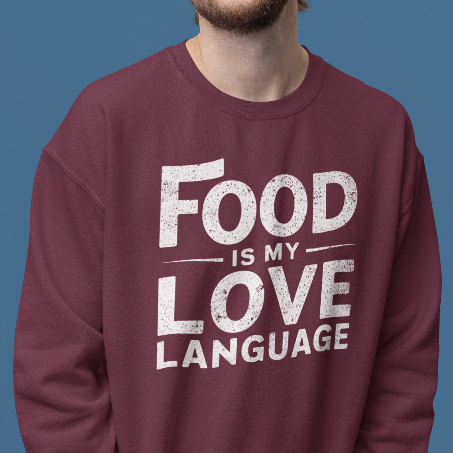 Food is my Love Language Unisex Sweatshirt