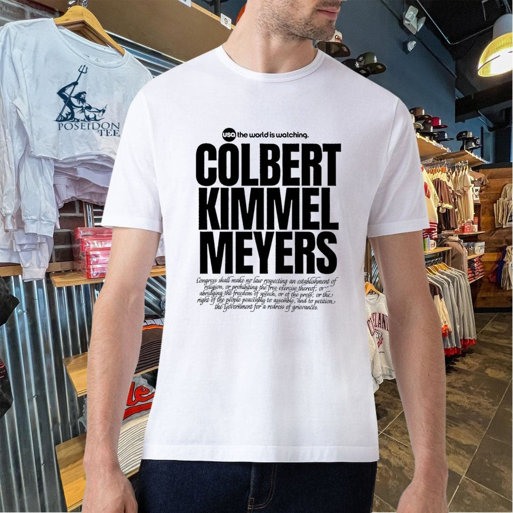 Colbert Kimmel Meyers The World Is Watching T-shirt