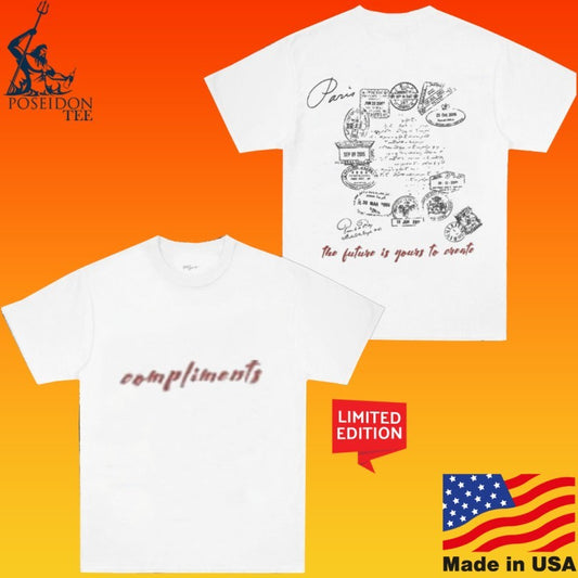 Common Hype Compliments The Future Is Yours To Create T-shirt