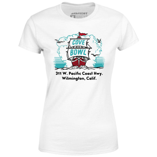 Cove Bowl - Wilmington, CA - Vintage Bowling Alley - Women's T-Shirt