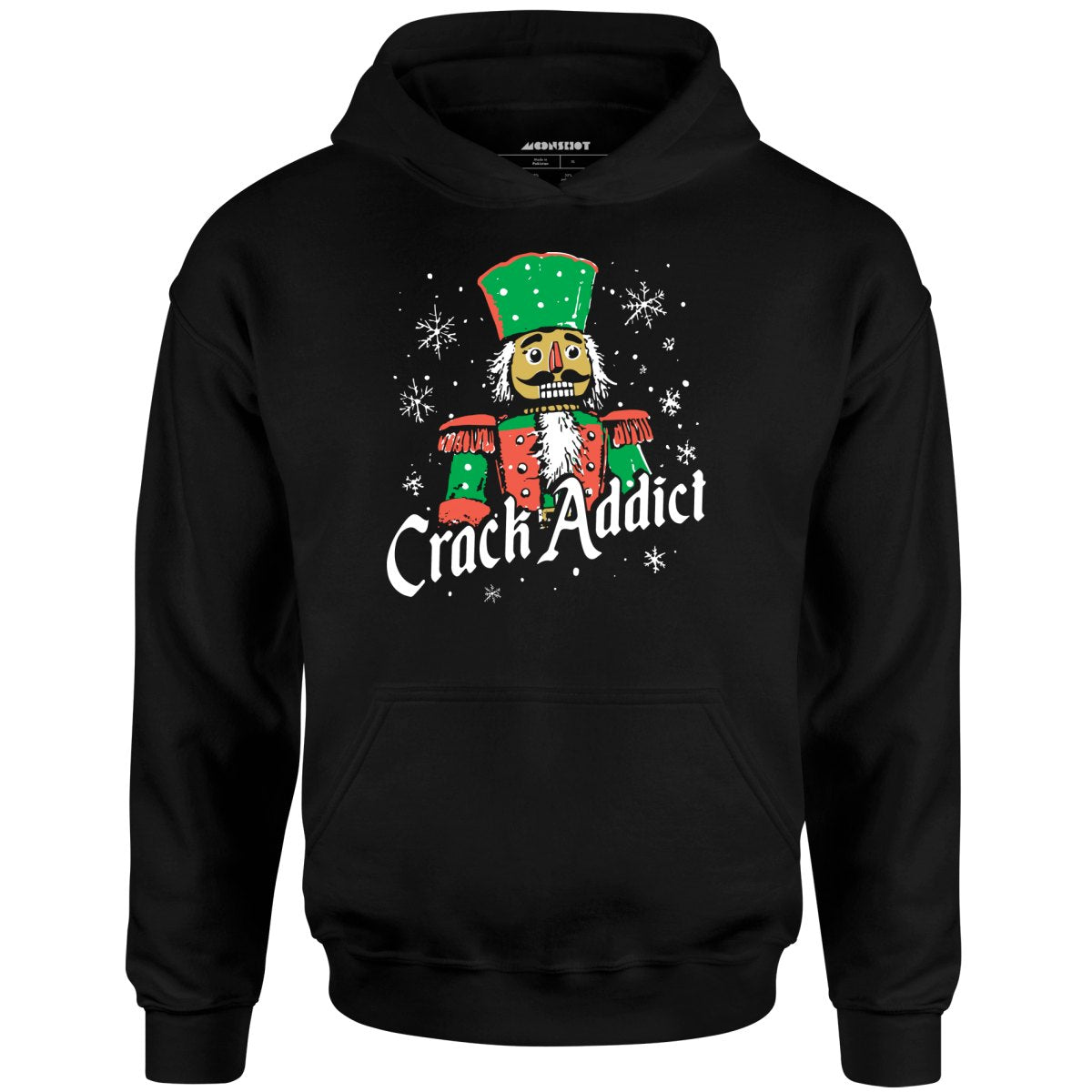 Crack Addict Nutcracker - Unisex Hoodie