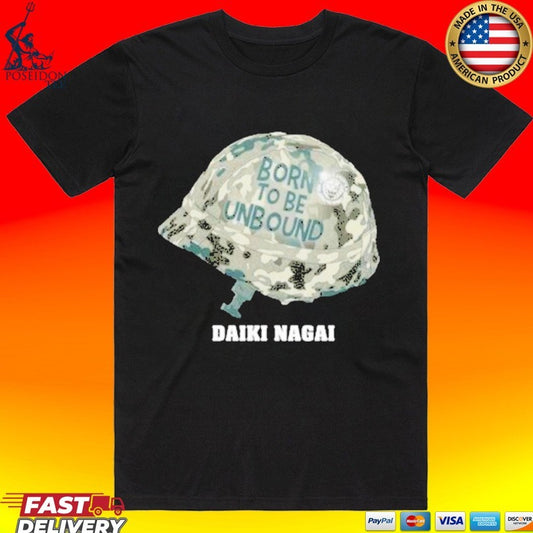 Daiki Nagai Born To Be Unbound T-shirt