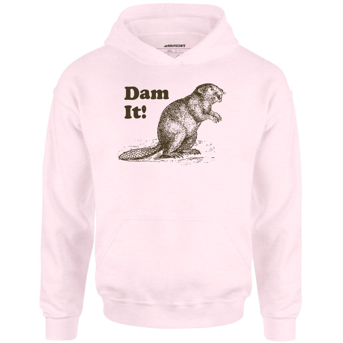 Dam It! - Unisex Hoodie