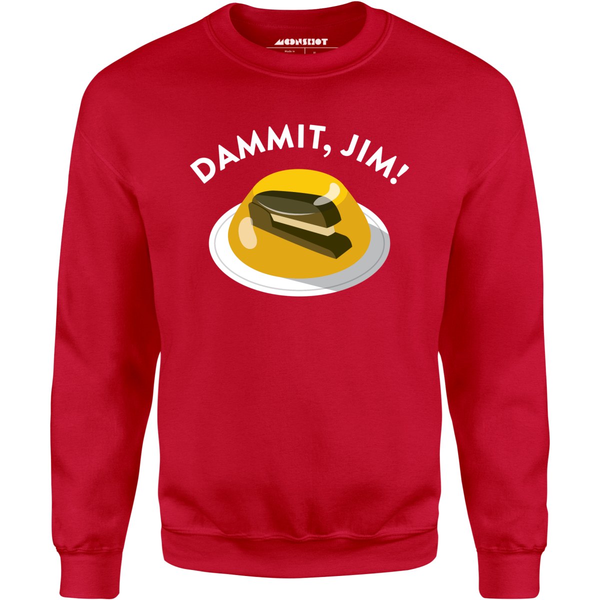 Dammit Jim - Unisex Sweatshirt