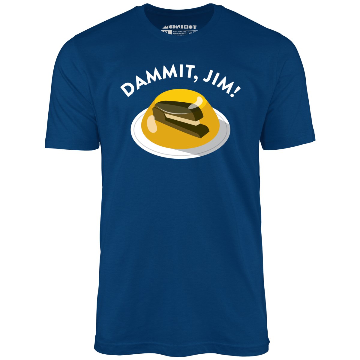 Dammit Jim - Unisex T-Shirt
