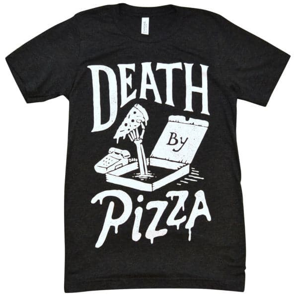 Death By Pizza' Shirt