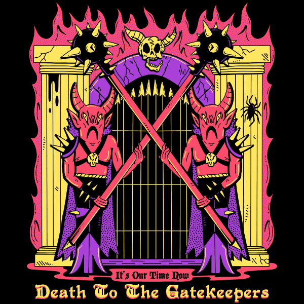 'Death to the Gatekeepers' Sweatshirt