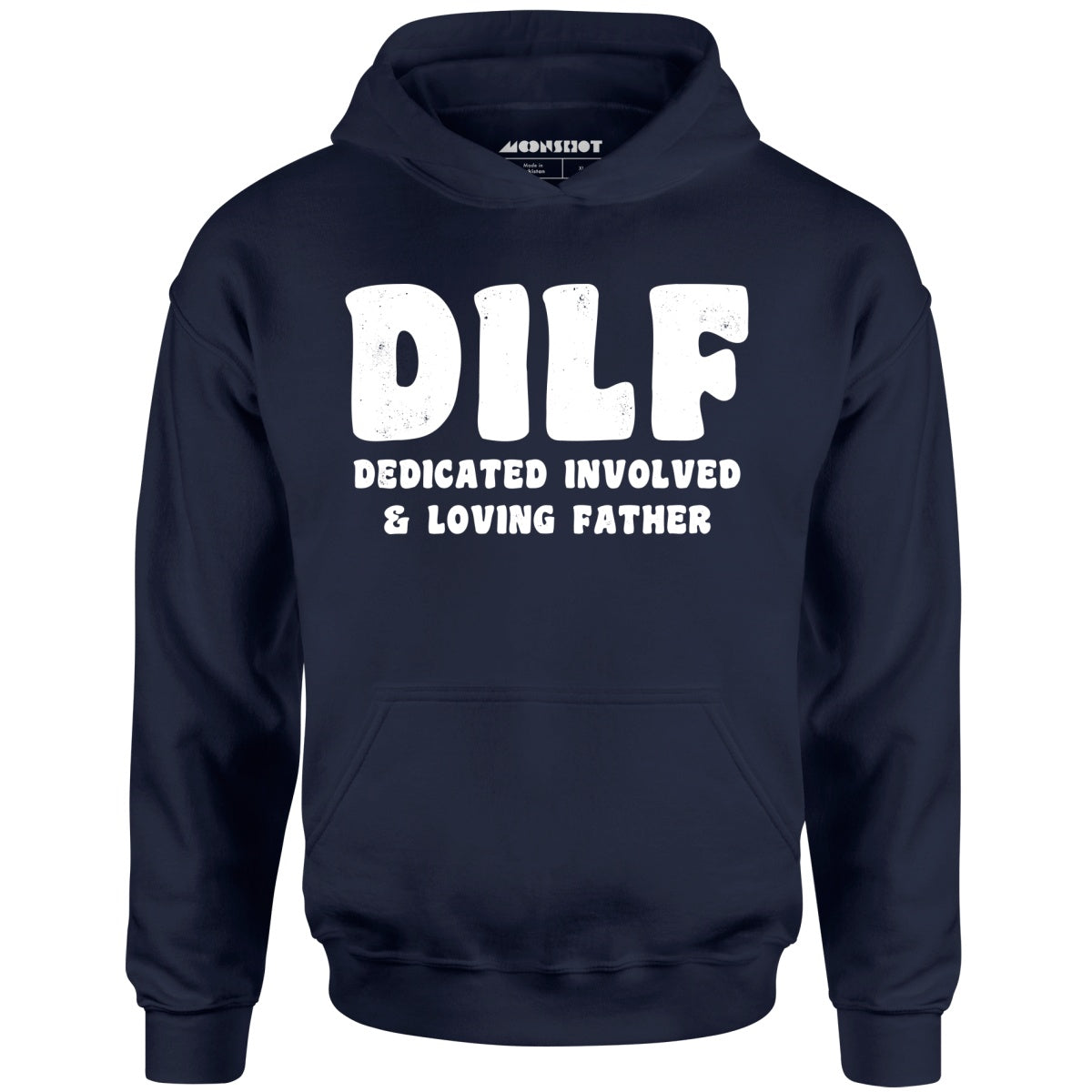 Dedicated Involved Loving Father - Unisex Hoodie