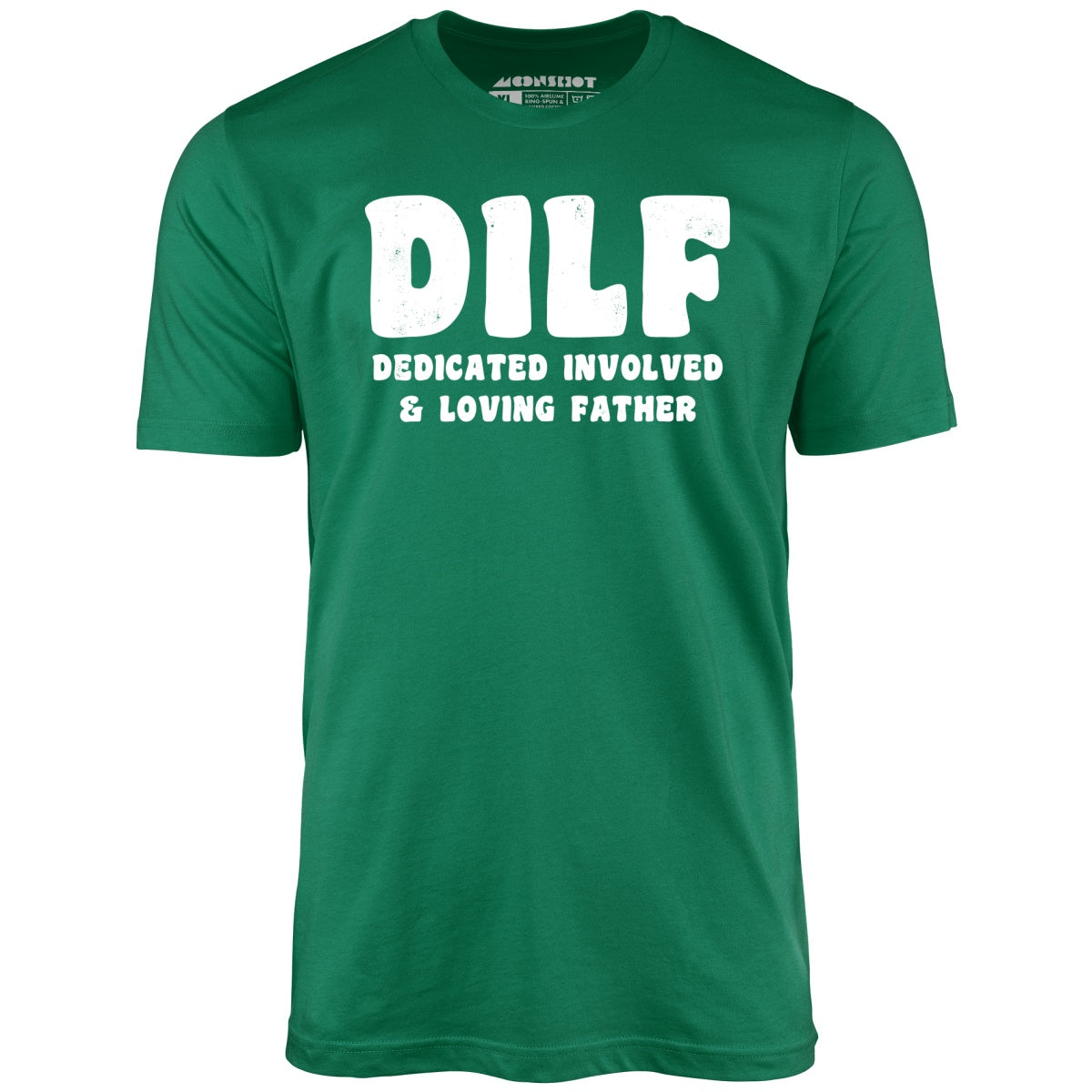 Dedicated Involved Loving Father - Unisex T-Shirt