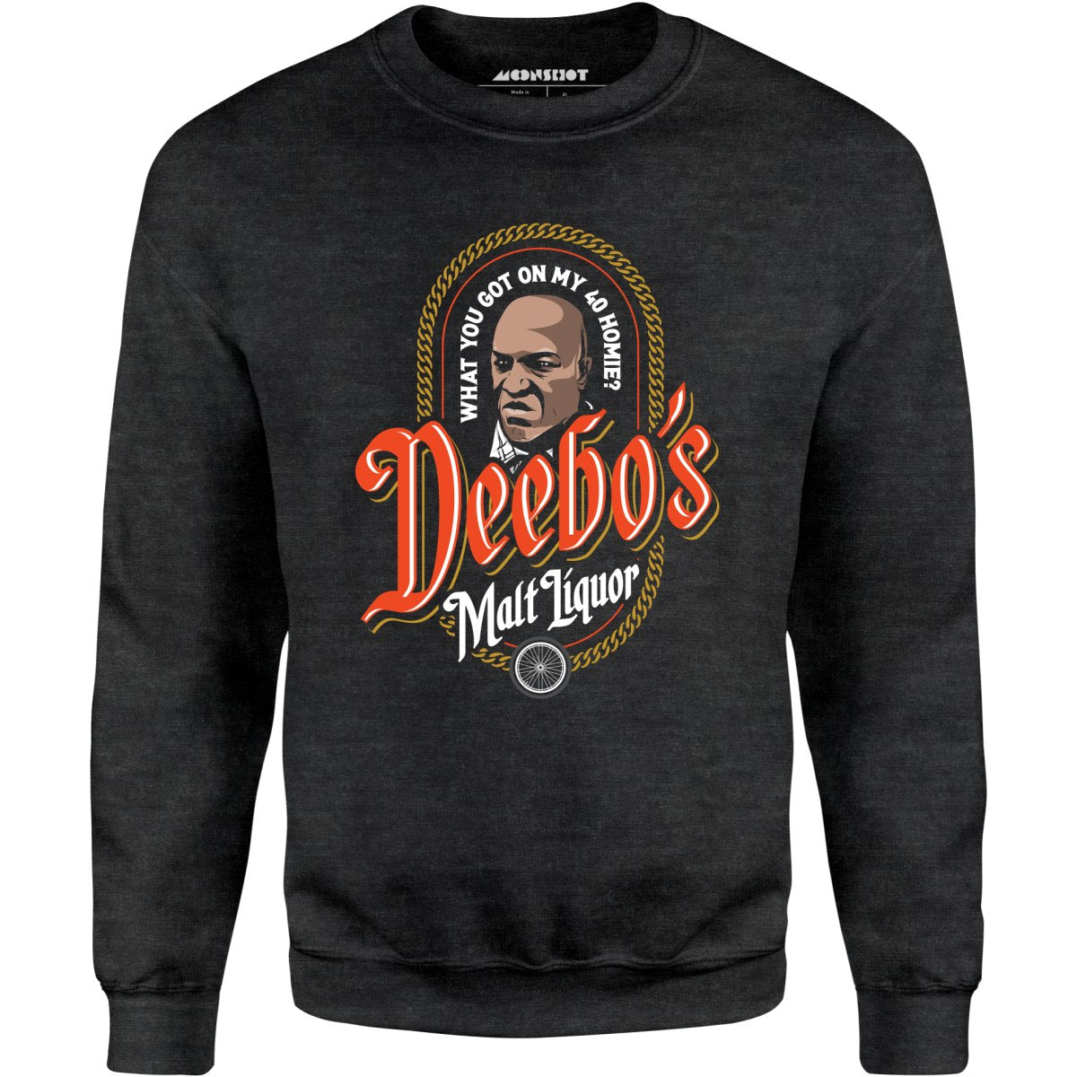 Deebo's Malt Liquor - Unisex Sweatshirt