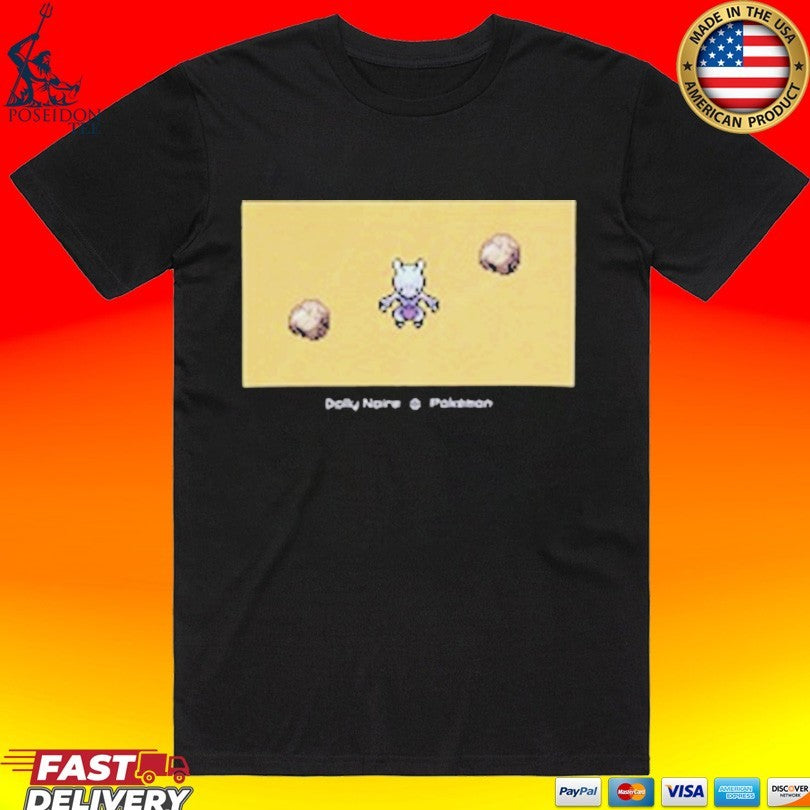 Dolly Noire Mewtwo Appeared T-shirt