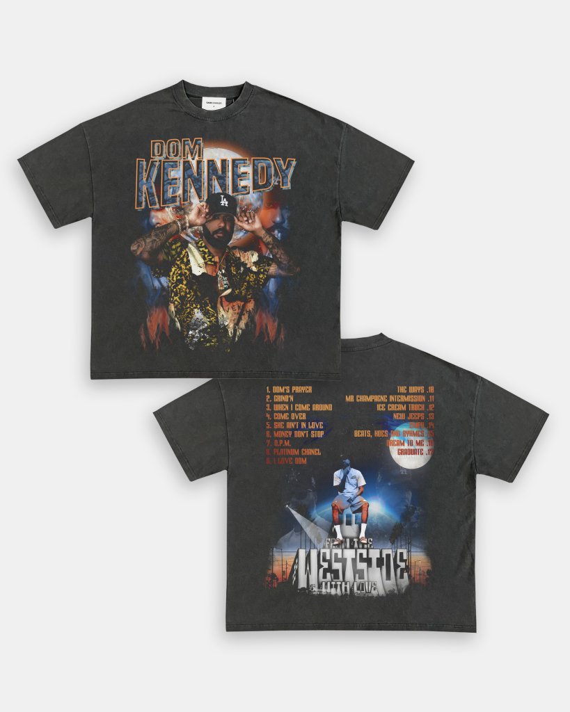 DOM KENNEDY - FTWWL2 TEE - [DS]