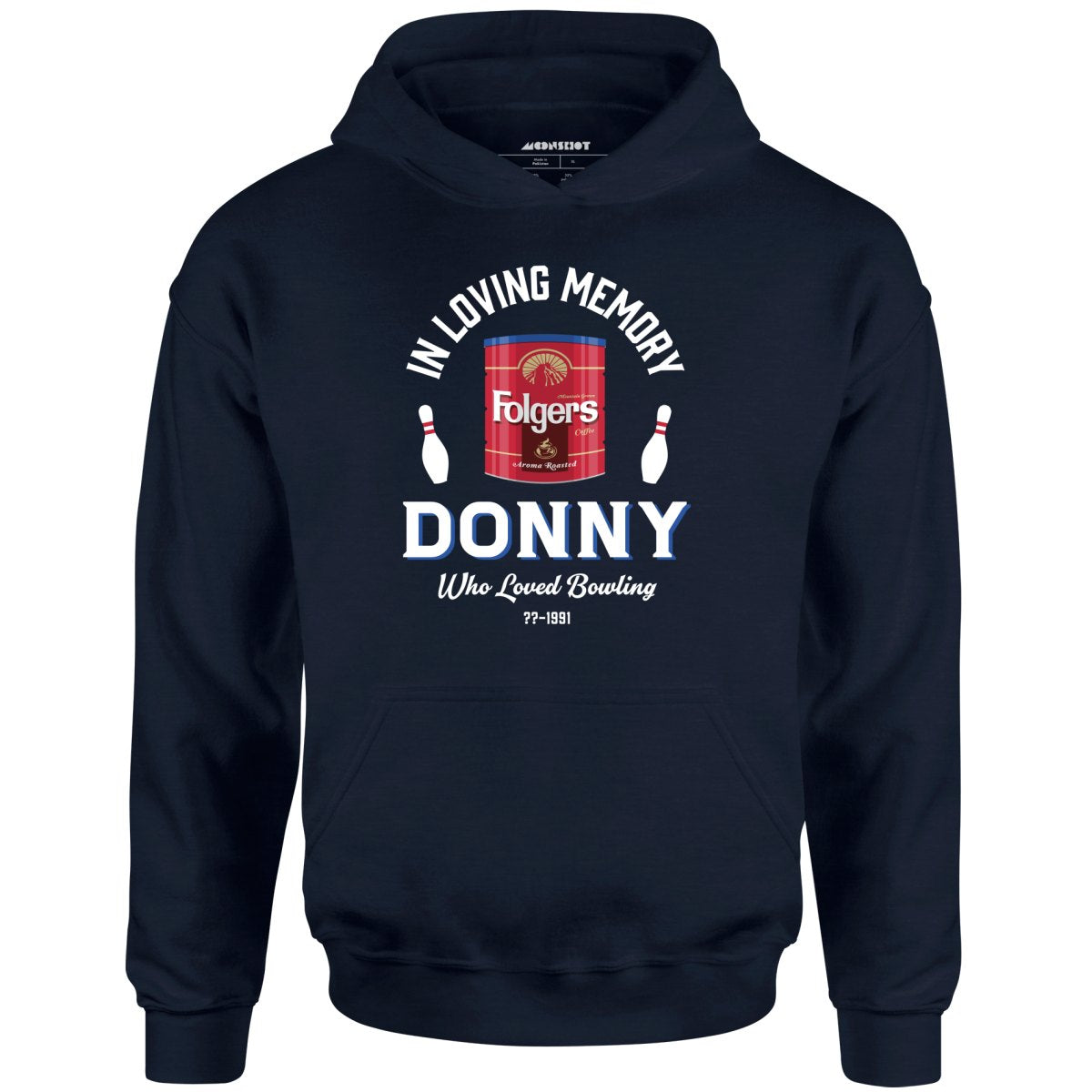 Donny Who Loved Bowling - Unisex Hoodie