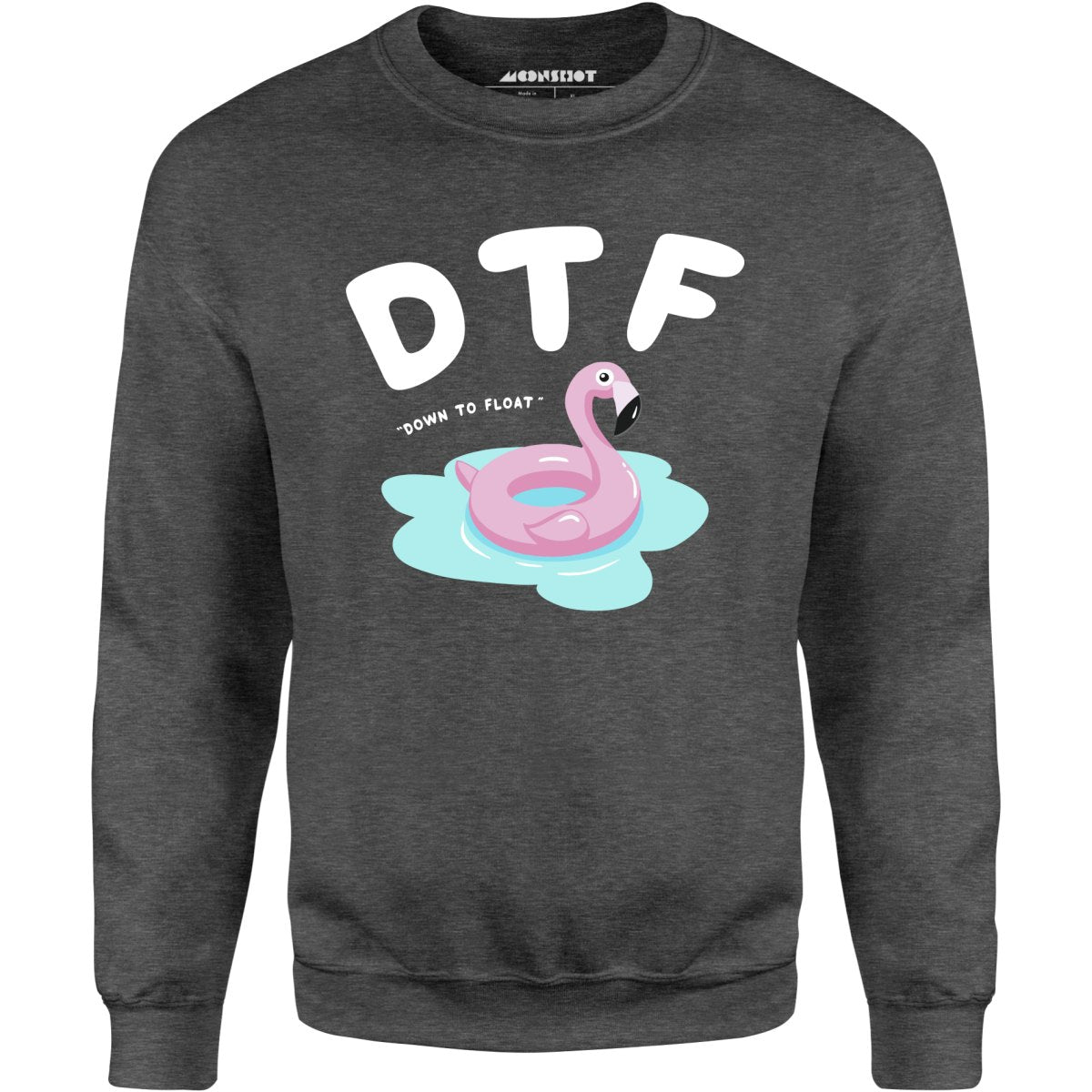 Down to Float - Unisex Sweatshirt