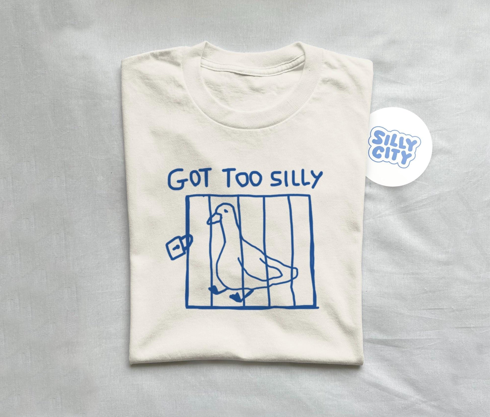 Got Too Silly Meme Silly Goose Unisex T-shirt, Sweatshirt, Hoodie (1)