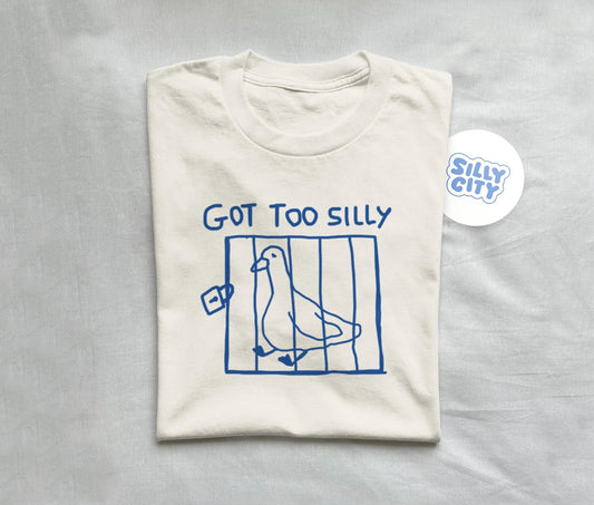 Got Too Silly Meme Silly Goose Unisex T-shirt, Sweatshirt, Hoodie (1)